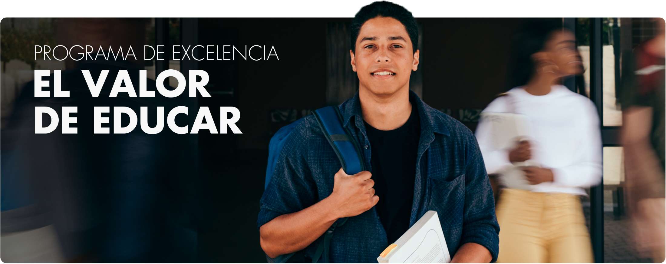 Programa de excelencia el Valor de Educar